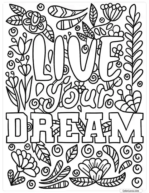 Quotes Coloring Pages - Live Dream