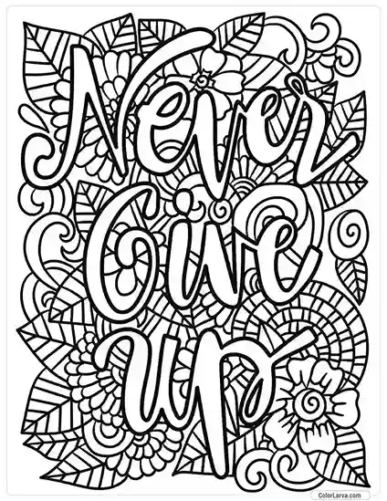 Quotes Coloring Pages - Never Give up