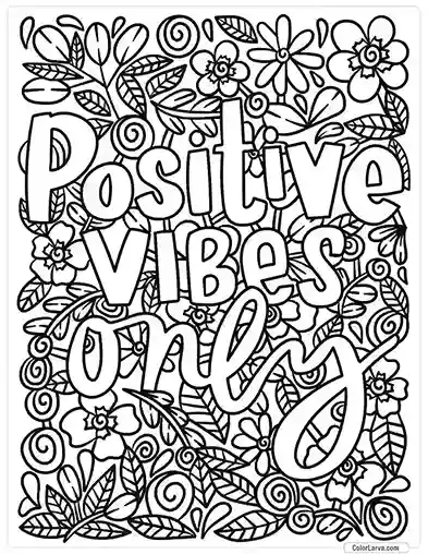 Quotes Coloring Pages - Positive Vibes Only